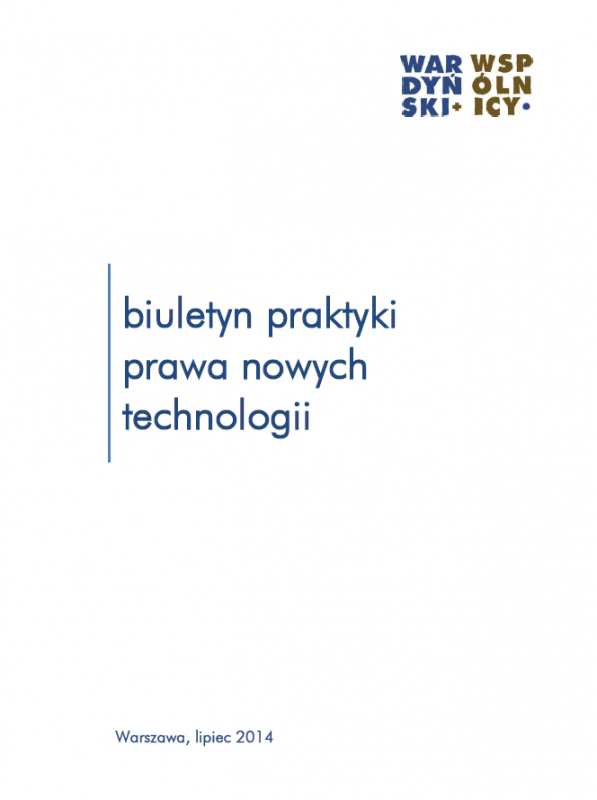 Biuletyn praktyki prawa nowych technologii nr 2